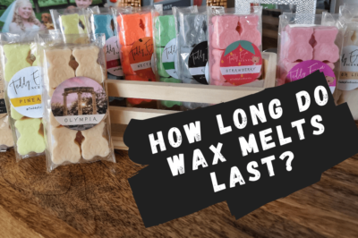How Long Do Wax Melts Last?